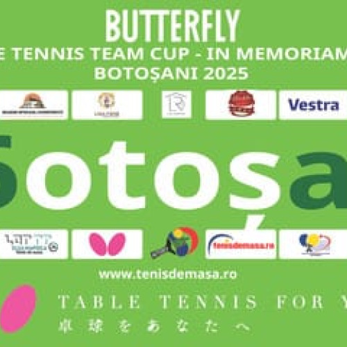 Botoșani găzduiește a VI-a ediție a &quot;Butterfly Romanian Table Tennis Team Cup&quot;