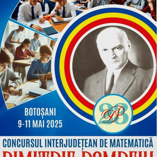 Botoșani, centrul excelenței în matematică între 9-11 mai 2025