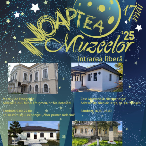 Muzeul Județean Botoșani va participa la &quot;Noaptea Muzeelor&quot; în 2025